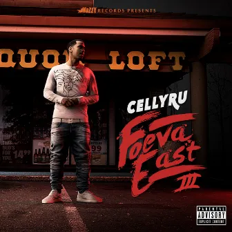 Foeva East 3 by Celly Ru