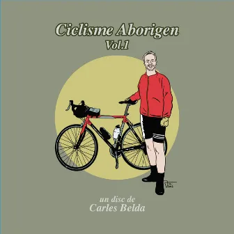 Ciclisme aborigen vol.1 by Carles Belda