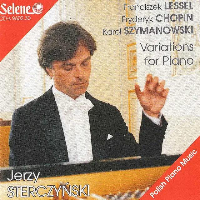 Lessel, Chopin, Szymanowski - Polish Piano Music. Variations for Piano.