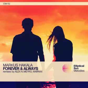 Forever & Always by Markus Hakala