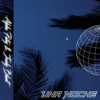 Una Noche by Alpha Patxy