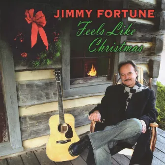 Feels Like Christmas by Jimmy Fortune