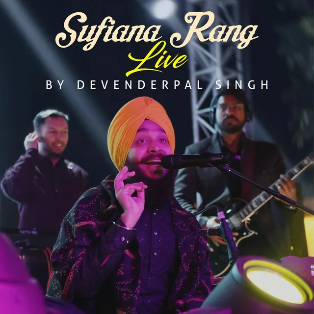 Sufiana Rang (Live by Devenderpal Singh)