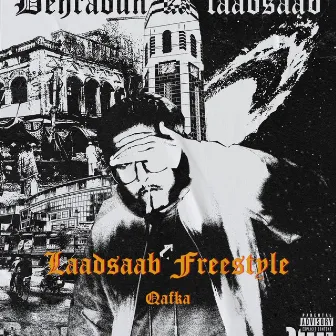 Laadsaab Freestyle by Qafka