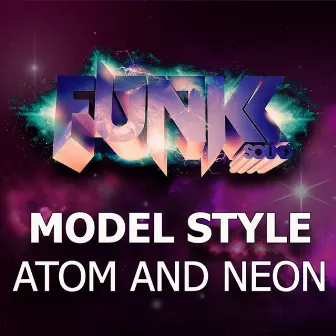 Atom And Neon by Model Style