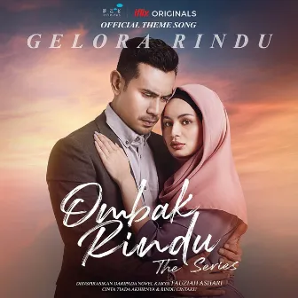 Gelora Rindu by Ezad Lazim