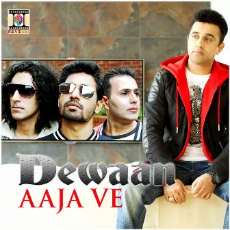 Aaja Ve by Dewaan