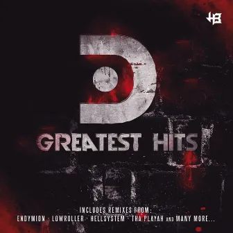 Greatest Hits by DJ D