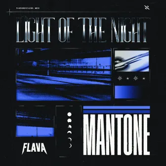 Light Of The Night by Mantone