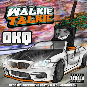 Walkie Talkie by OKQ