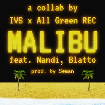 Malibu by IVS