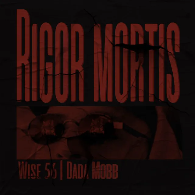 Rigor Mortis