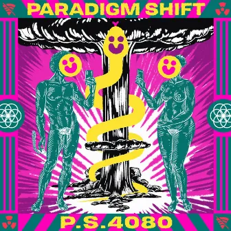 Paradigm Shift by P.S. 4080