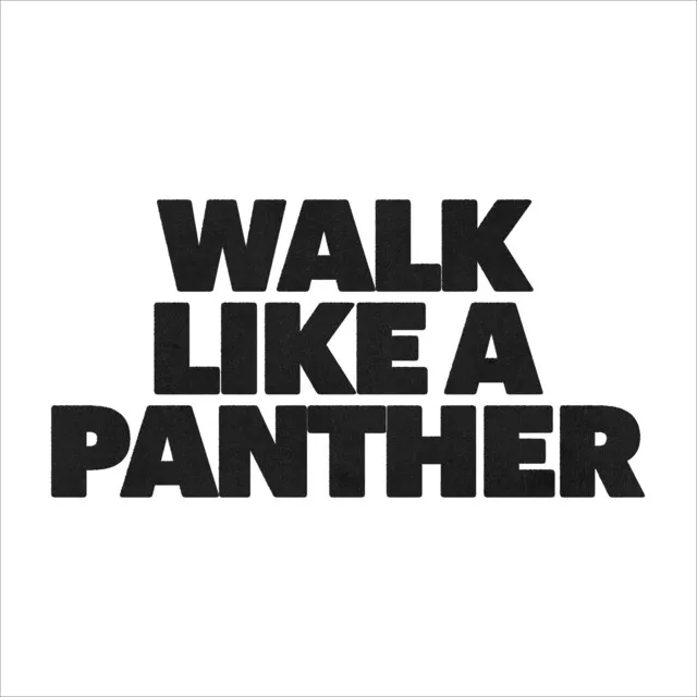 Walk Like A Panther - Uniform Remix