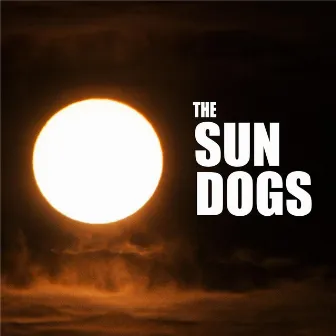 Three Days by The Sundogs