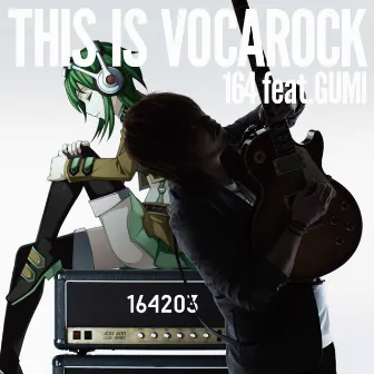 This Is Vocarock by GUMI