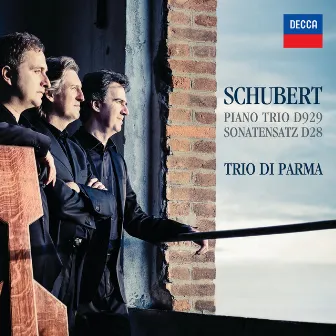 Schubert: Piano Trio D929 - Sonatensatz D28 by Trio di Parma