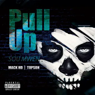 Pull up Sou Mwen by Topson