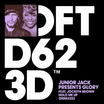 Hold Me Up (feat. Jocelyn Brown) [Remixes] by Glory