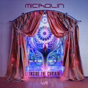 Inside the Curtain by Microlin