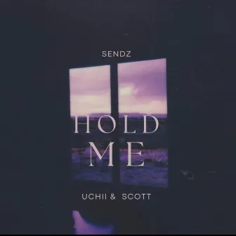 Hold me by Scott