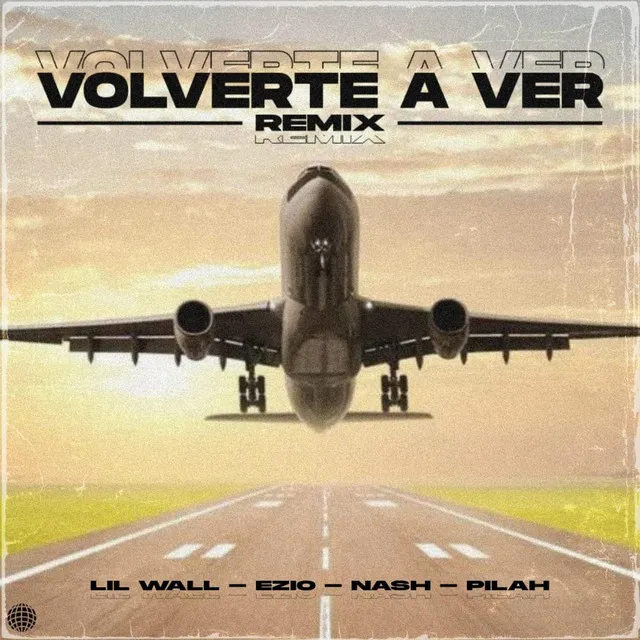 Volverte a Ver - Remix