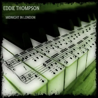 Midnight In London by Eddie Thompson