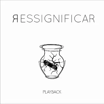 Ressignificar (Playback) by Kelwin Ramos