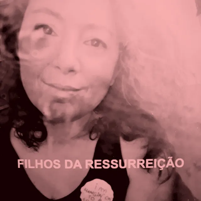 Filhos da Ressurreição