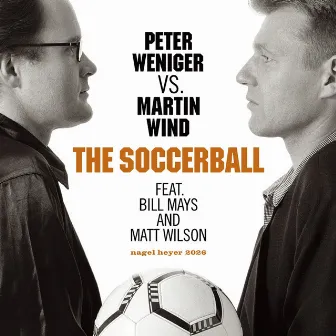 The Soccerball by Peter Weniger