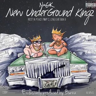 New Underground Kingz by Nugk