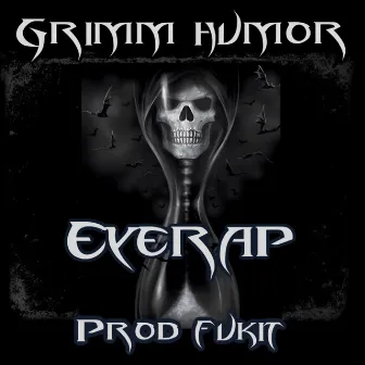 GRIMM HUMOR (Prod. FUKIT) by Eyerap