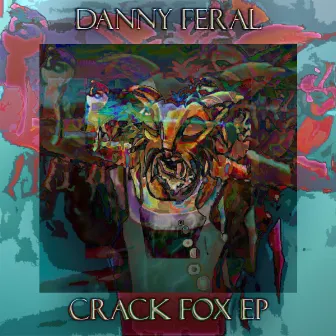 Sideways Projects Volume 2 - Crack Fox by Danny Feral