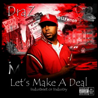 Let's Make A Deal by DraZ