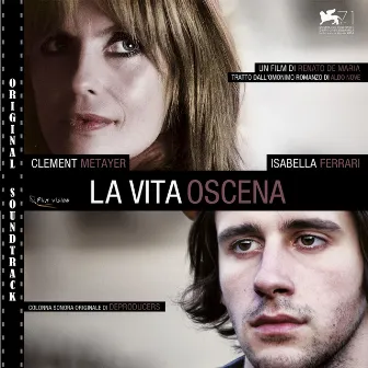 La vita oscena by Ilaria Graziano