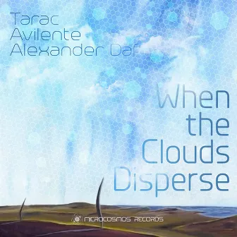 When the Clouds Disperse by Alexander Daf