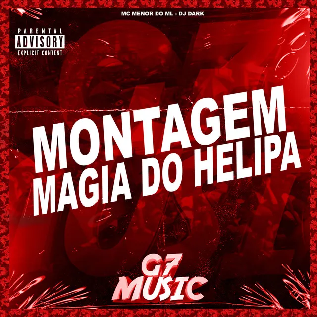 Montagem Magia do Helipa