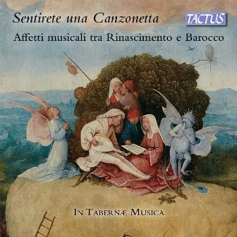 Sentirete una canzonetta by In Tabernæ Musica