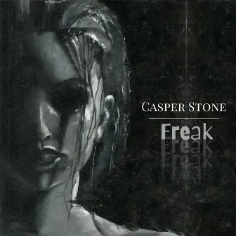 Freak (Radio Mix) by Casper Stone