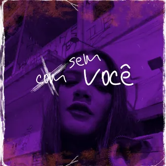 Sem Você by Tayla Duarte