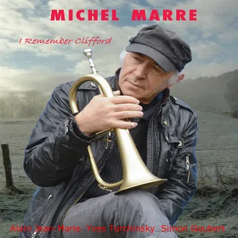 I Remember Clifford by Michel Marre