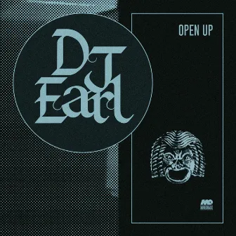 Open Up by DJ Earl