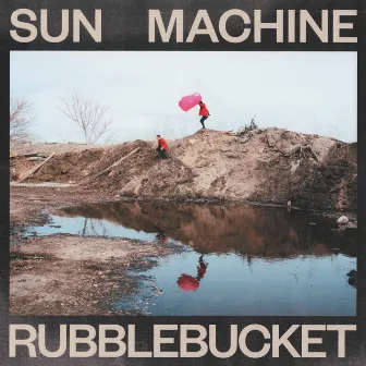 Sun Machine by Rubblebucket