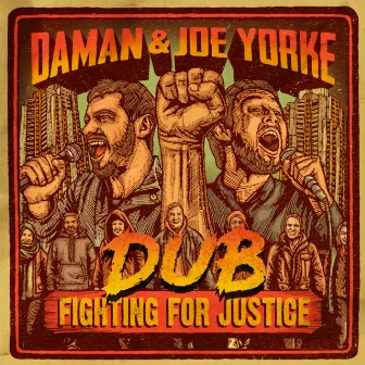 Fighting for Justice - Dub by Daman