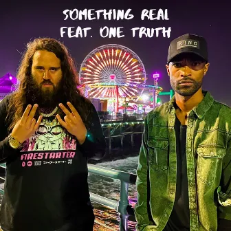 Something Real by $uper Rich