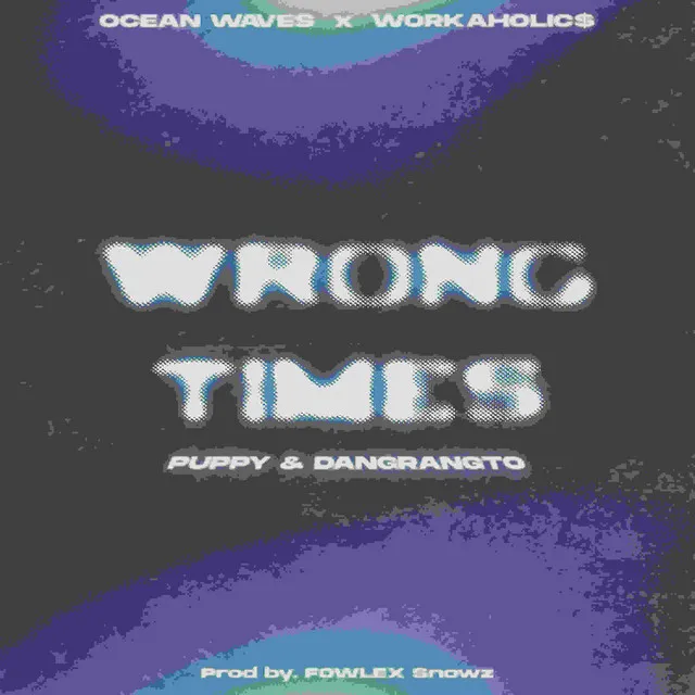 Wrong Times