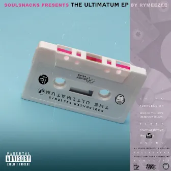 The Ultimatum EP by Soulsnacks