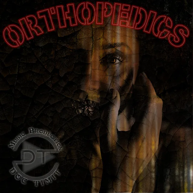 Orthopedics