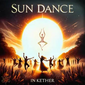 Sun Dance by In Kether