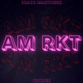 Am Rkt by Chichee